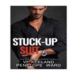 کتاب Stuck-Up Suit اثر Keeland Vi and Ward Penelope انتشارات نبض دانش