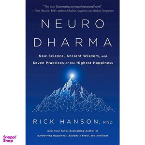 کتاب Neurodharma  اثر Rick Hanson PhD انتشارات Harmony