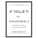 کتاب Fooled by Randomness - The Hidden Role of Chance in Life and in the Markets اثر Nassim Nicholas Taleb انتشارات مؤلفین طلایی