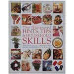 کتاب THE ILLUSTRATED HINTS, TIPS and HOUSEHOLD SKILLS اثر Joanna Lorenz انتشارات Parragon