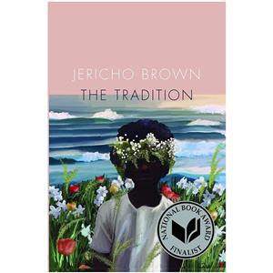 کتاب The Tradition اثر Jericho Brown انتشارات Copper Canyon Press