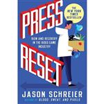 کتاب Press Reset اثر Jason Schreier انتشارات Grand Central Publishing
