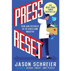 کتاب Press Reset اثر Jason Schreier انتشارات Grand Central Publishing 