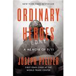 کتاب Ordinary Heroes اثر Joseph Pfeifer انتشارات Portfolio