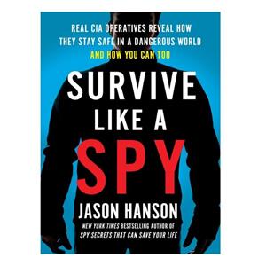 کتاب Survive Like a Spy اثر Jason Hanson انتشارات Penguin Audio