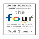 کتاب The Four: The Hidden DNA of Amazon, Apple, Facebook, and Google اثر Scott Galloway انتشارات نبض دانش