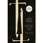 کتاب The Last Duel : A True Story of Crime, Scandal, and Trial by Combat اثر Eric Jager انتشارات Crown