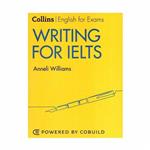 Collins English for Exams Writing for IELTS 2nd Edition کالینز رایتینگ فور آیلتس ویرایش دوم