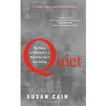 کتاب Quiet: The Power of Introverts in a World That Cant Stop Talking اثر Susan Cain انتشارات Crown