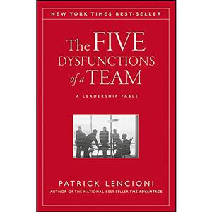 کتاب The Five Dysfunctions of a Team اثر Patrick Lencioni انتشارات Jossey-Bass