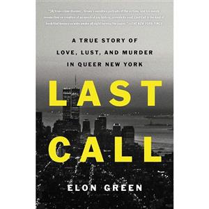 کتاب Last Call اثر Elon Green انتشارات Celadon Books
