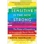کتاب Sensitive Is the New Strong اثر Anita Moorjani انتشارات Atria Enliven Books