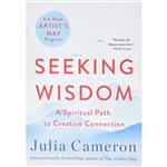 کتاب Seeking Wisdom اثر Julia Cameron انتشارات nan