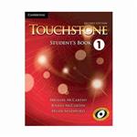 کتاب TouchStone 1 2nd اثر جمعی از نویسندگان انتشارات کمبریدج