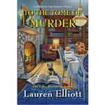 کتاب To the Tome of Murder A Beyond the Page Bookstore Mystery  اثر Lauren Elliott انتشارات Kensington