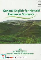 کتاب زبان منابع طبیعی General English for Natural Resources Students - اثر علی اکبر جباری - نشر دانشگاه یزد