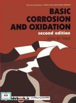 کتاب BASIC CORROSION AND OXIDATION - اثر JOHN WEST