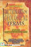 کتاب DICTIONARY OF GEOLOGICAL TERMS - اثر JULIA JACKSON-ROBERT BATES - نشر آییژ