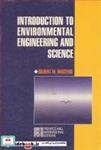 کتاب INTRODUCTION TO ENVIRONMENTAL ENGINEERING AND SCIENCE - اثر GILBERT M.MASTERS - نشر آییژ