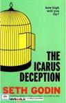 کتاب The Icarus Deception - اثر Seth Godin - نشر Portfolio