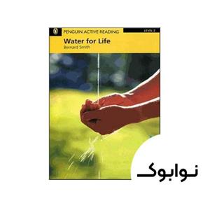 کتاب Penguin Active Reading 2 Water for Life - نشر Penguin