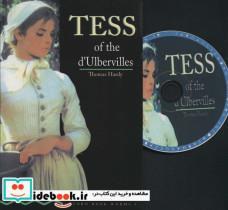 کتاب تس دوربرویل TESS OF THE DULBERVILLES ،استیج 6،همراه با سی دی صوتی تک زبانه اثر توماس هاردی نشر فرهنگ کیان معاصر 