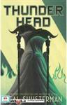 کتاب Thunderhead - Arc of a scythe 2 - نشر Simon&Schuster