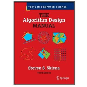 کتاب The Algorithm Design Manual اثر Steven S. Skiena انتشارات Springer 