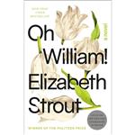 کتاب Oh William!: A Novel اثر Elizabeth Strout انتشارات Random House Trade Paperbacks