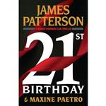 کتاب 21st Birthday  اثر James Patterson and Maxine Paetro انتشارات Grand Central Publishing