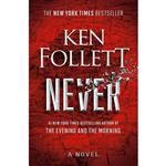 کتاب Never: A Novel اثر Ken Follett انتشارات Viking