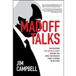 کتاب Madoff Talks: Uncovering the Untold Story Behind Most Notorious اثر Jim Campbell انتشارات مک گرا هیل 