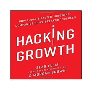 کتاب Hacking Growth اثر جمعی از نویسندگان انتشارات نبض دانش