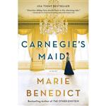 کتاب Carnegies Maid: A Novel- 2018 اثر Marie Benedict انتشارات Sourcebooks Landmark