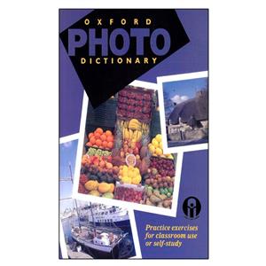 کتاب Oxford Photo Dictionary Practice Exercises For Classroom Use Or Self-Study اثر جمعی از نویسندگان انتشارات الوندپویان