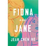کتاب Fiona and Jane اثر Jean Chen Ho انتشارات Viking