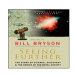 کتاب Seeing Further: The Story of Science, Discovery, and the Genius of the Royal Society اثر  Bill Bryson انتشارات نبض دانش