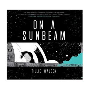 کتاب On a Sunbeam اثر Tillie Walden انتشارات نبض دانش