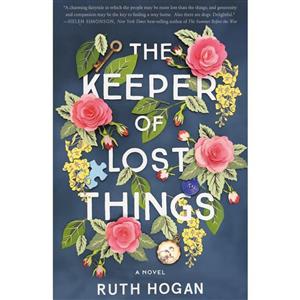 کتاب The Keeper of Lost Things اثر  Ruth Hogan انتشارات William Morrow 