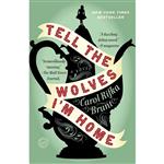 کتاب Tell the Wolves m Home اثر Carol Rifka Brunt انتشارات Dial Press