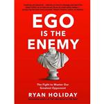 کتاب Ego Is the Enemy اثر Ryan Holiday انتشارات Profile Books Ltd