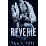 کتاب Reverie: An Enemies-to-Lovers Standalone Romance  اثر Shain Rose انتشارات تازه ها