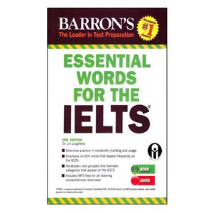 کتاب Essential Words For The IELTS 2nd Edition Barrons اثر Dr. Lin Lougheed انتشارات الوندپویان