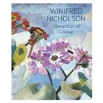 کتاب Winifred Nicholson: Liberation of Colour اثر Jovan Nicholson انتشارات Philip Wilson