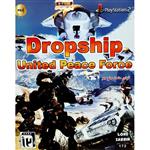 بازی DROPSHIP UNITED PEACE FORCE مخصوص PS2