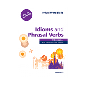 کتاب Idioms and Phrasal Verbs Intermediate اثر Ruth Gairns And Stuart Redman انتشارات الوندپویان