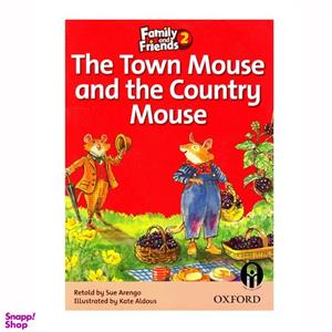 کتاب The Town Mouse and the Country Mouse اثر Retold by Sue Arengo انتشارات الوندپویان