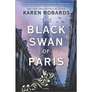 کتاب The Black Swan of Paris اثر Karen Robards انتشارات MIRA