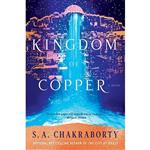 کتاب The Kingdom of Copper اثر S. A. Chakraborty انتشارات Harper Voyager