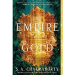 کتاب The Empire of Gold اثر S. A. Chakraborty انتشارات Harper Voyager